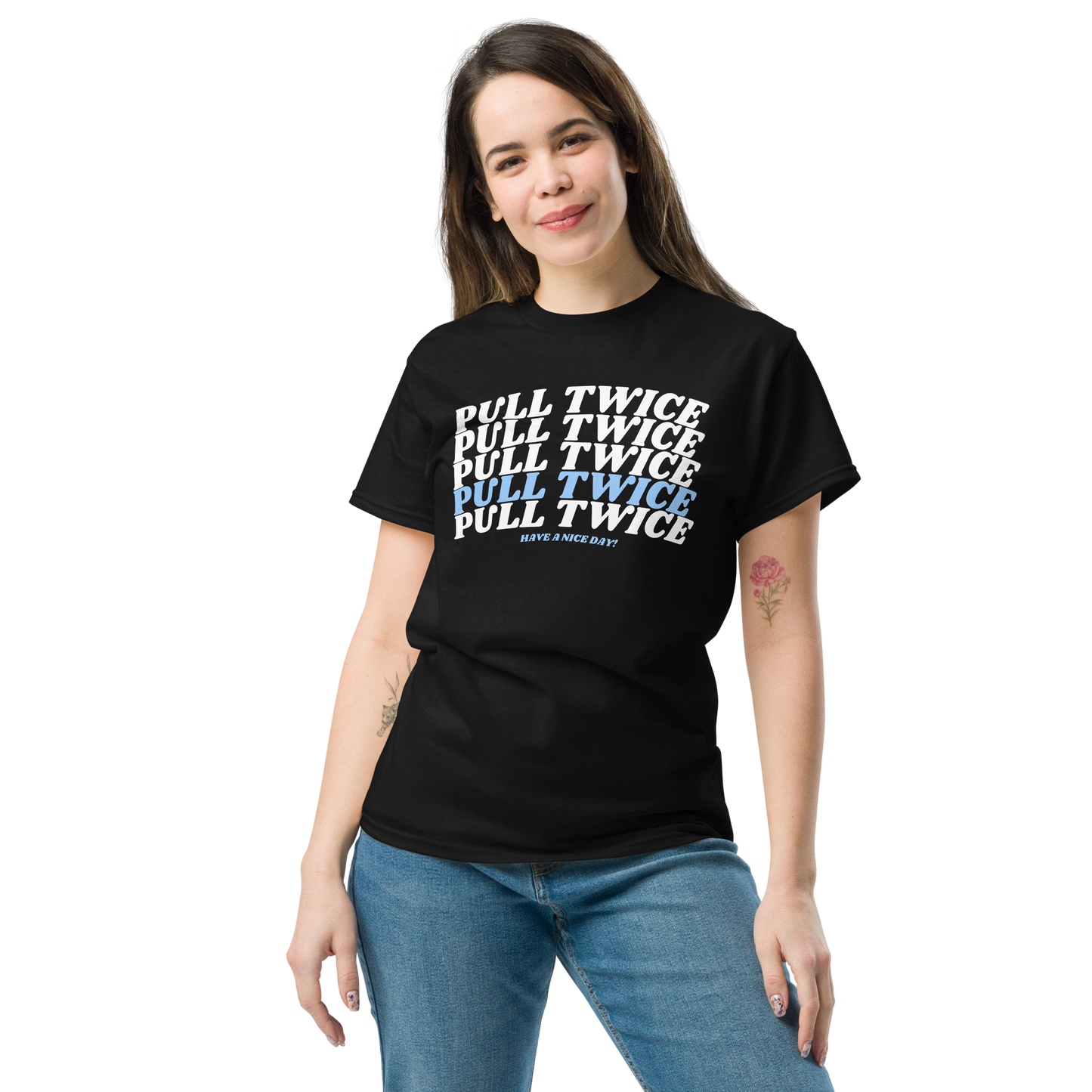 Have A Nice Day Front Tee